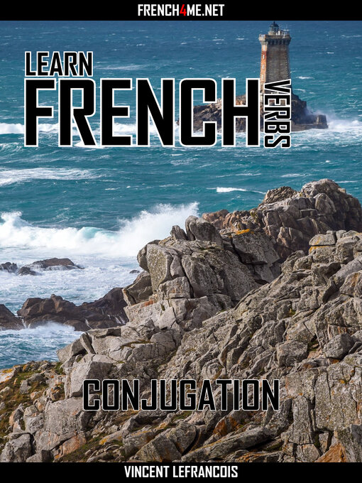 Title details for Learn French Verbs--Conjugation by Vincent Lefrancois - Wait list